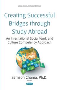 Creating Successful Bridges through Study Abroad: An International Social Work and Culture Competency Approach