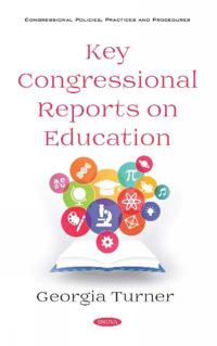 Key Congressional Reports on Education