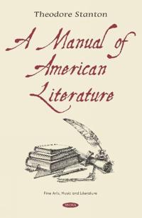 Bokomslag för "A Manual of American Literature"
