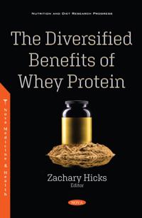 Diversified Benefits of Whey Protein