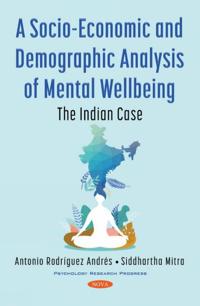 A Socio-Economic and Demographic Analysis of Mental Wellbeing