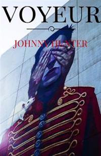 Voyeur: Johnny Hunter thrillers negros / Barcelona