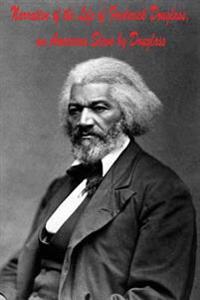 Narrative of the Life of Frederick Douglass