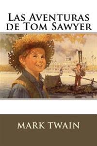 Kirjan kansi "Las Aventuras de Tom Sawyer"