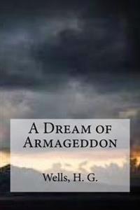 A Dream of Armageddon