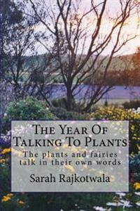 Bokomslag för "The Year Of Talking To Plants"