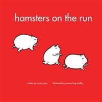 Hamsters on the Run