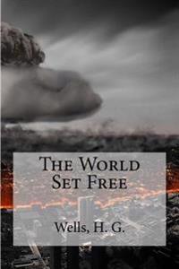 The World Set Free
