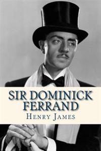 Sir Dominick Ferrand