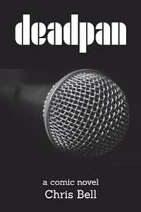 Deadpan