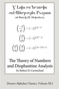 The Theory of Numbers and Diophantine Analysis