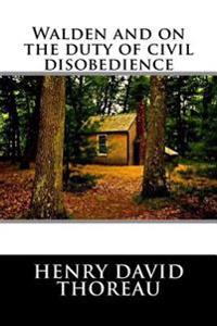 Kirjan kansi "Walden and on the Duty of Civil Disobedience"