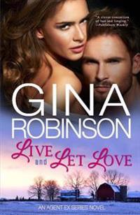 Live and Let Love