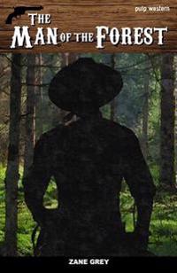 Bokomslag for "The Man of the Forest"