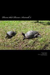 Poems that Rescue Animals 2: New poems with the same concept