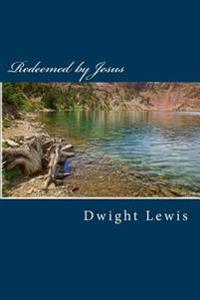 Redeemed by Jesus