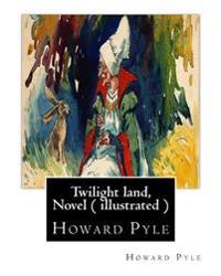 Twilight Land