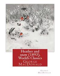 Heather and Snow