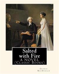Salted With Fire
