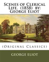 Scenes of Clerical Life