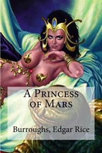 A Princess of Mars