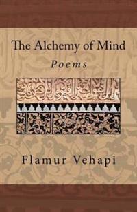 The Alchemy of Mind