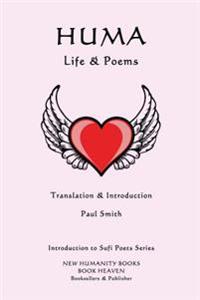 Huma - Life & Poems