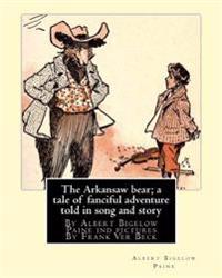 The Arkansaw Bear