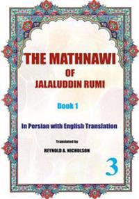 The Mathnawi of Jalaluddin Rumi