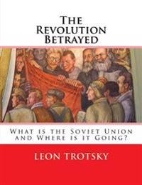 The Revolution Betrayed