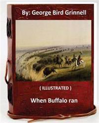 When Buffalo Ran