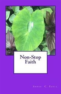 Non-stop Faith