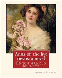 Anna of the Five Towns