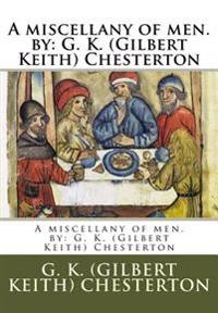 A Miscellany of Men
