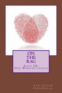 Rag Queen Periodical, Issue 3