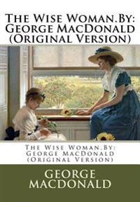 The Wise Woman