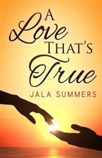 A Love That's True