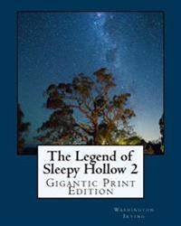 The Legend of Sleepy Hollow