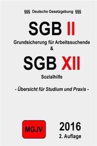 SGB II und XII: Grundsicherung für Arbeitsuchende & Sozialhilfe
