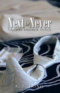 Next to Never