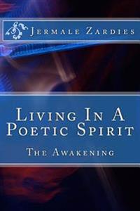 Living In A Poetic Spirit: ReBorn 2011