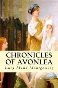 Bokomslag för "Chronicles of Avonlea"
