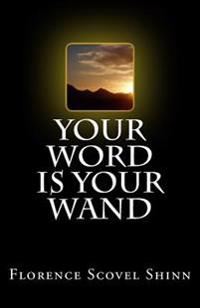 Bokomslag för "Your Word Is Your Wand"