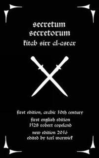 Secretum Secretorum: Kitab Sirr Al-Asrar