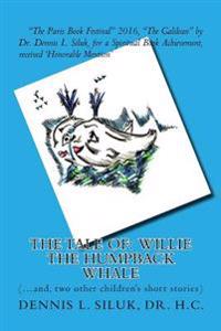 The Tale of Willie the Humpback Whale