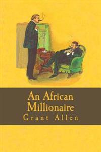 An African Millionaire