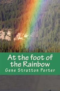 At the foot of the Rainbow