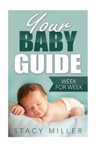 Your Baby Guide