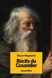R�cits Du Cosandier