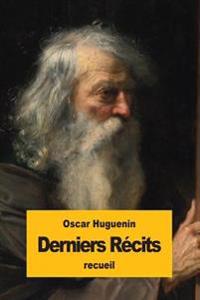Derniers R�cits
